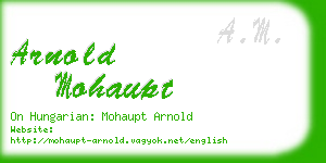 arnold mohaupt business card